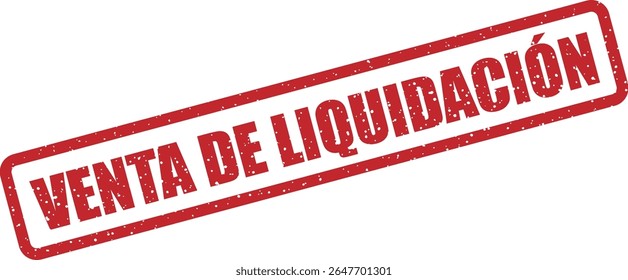 Carimbo de borracha com a menção espanhola "VENTA DE LIQUIDACIÓN" (venda livre). Ideal para grandes descuentos y fin de temporada