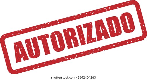 Carimbo de borracha com a palavra espanhola "AUTORIZADO" (autorizado). Perfeito para permissões, contratos e aprovações oficiais