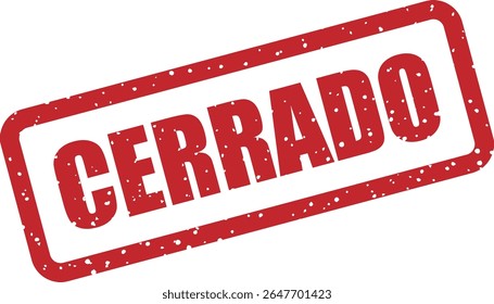 Carimbo com a palavra espanhola "CERRADO" (fechado). Uso ideal para horários, tiendas, o secciones inactivas