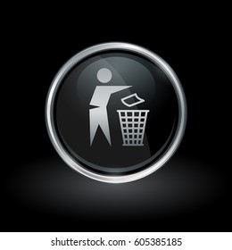 Rubbish disposal symbol with man and trash bin icon inside round chrome silver and black button emblem on black background. Vector illustration.