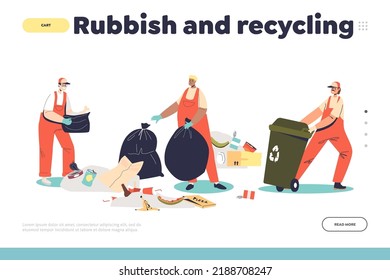 Rubbish and recycling concept of landing page with janitors collecting litter for reuse in trash bin and plastic bag. Street cleaners picking waste and garbage. Cartoon flat vector illustration