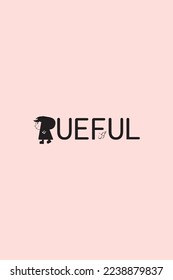rueful kids vector, pink background, design words.Translation: "Rueful."