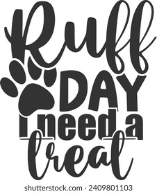 Ruff Day I Need A Treat - Treat Jar illustration