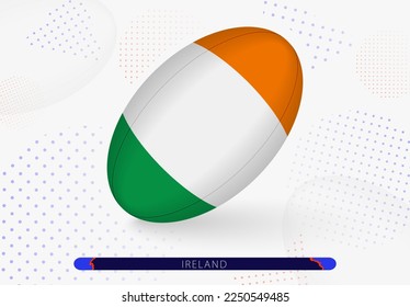 Rugby ball with the flag of Ireland on it. Equipment for rugby team of Ireland. Vector sport illustration.