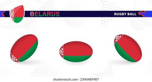 Rugby ball set with the flag of Belarus in various angles on abstract background. Rugby vector collection.