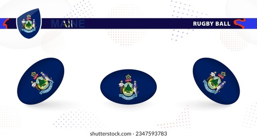 Rugby ball set with the flag of Maine in various angles on abstract background. Rugby vector collection.