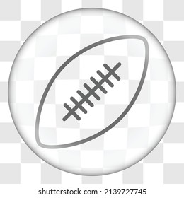 Rugby ball simple icon. Flat design. Glass button on transparent grid.ai