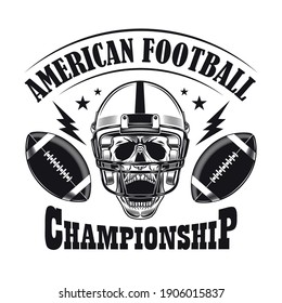 Rugby championship label design. Monochrome element with skull in helmet and oval balls vector illustration with text. American football concept for stamps and emblems templates