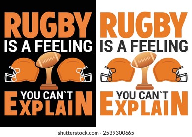 Rugby is a Feeling you can`t Explain Typography Design, American Football Typography Design, Rugby Design, Sports Typography,