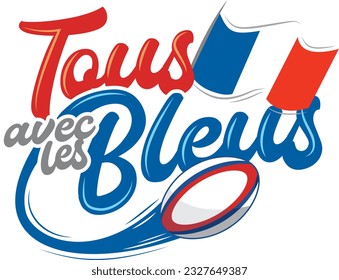 Rugby, France, slogan, supporter, french team, coupe du monde, 2023, french flag, drapeau français