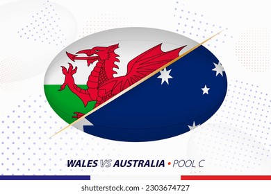 Rugby match between Wales and Australia, concept for rugby tournament. Vector flags stylized in shape of oval ball.