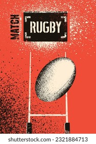 Rugby Match typographical vintage grunge style poster design. Retro vector illustration.