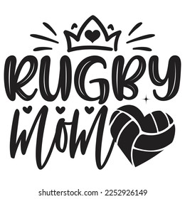 Rugby Mom - Mom Mama Mother's Day T-shirt And SVG Design, Mom Mama SVG Quotes Design, Vector EPS Editable Files, can you download this Design Bundle.