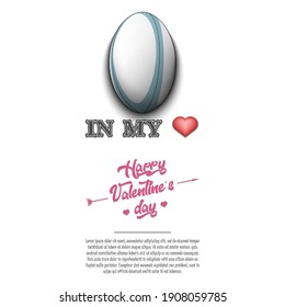 Rugby in my heart. Happy Valentines Day. Design pattern on the rugby theme for greeting card, logo, emblem, banner, poster, flyer, badges, t-shirt. Vector illustration