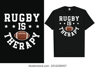 Rugby is my therapy American football playing typography graphics tshirt design 