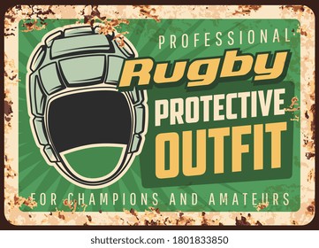 Rugby-Schutzausrüstung und Ausrüstung rostige Metall-Vektorplatte. Kopfbedeckungen, Scrolldeckel und Typografie. Rugby-professionelle, Schutzwerkstatt-Werbung, Retro-Banner mit Kopfschutz und Rost-Textur