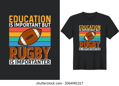 Rugby quotes typographic, vector printable t-shirt design, or poster design