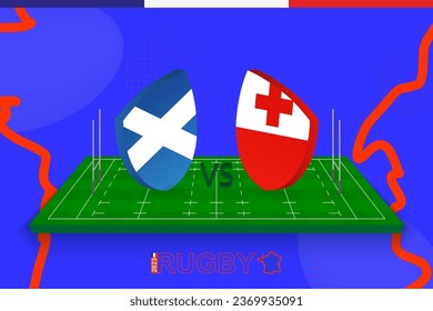 Rugby team Scotland vs Tonga on rugby field. Rugby stadium on abstract background for international championship. Vector template.