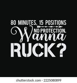 Rugby, Wanna Ruck funny t-shirt design svg