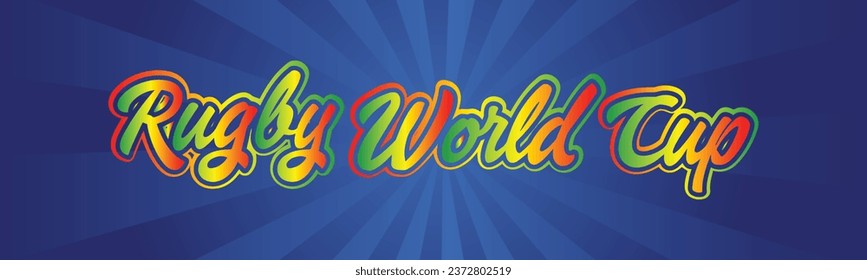 Rugby World Cup Name Design, Calligraphy Rainbow Color text word and Blue Sunset Style Background, Vector Illustration Abstract Editable image