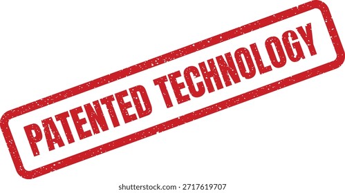 A rugged red grunge stamp displaying "Patented Technology," perfect for illustrating innovations and proprietary advancements in science or engineering.