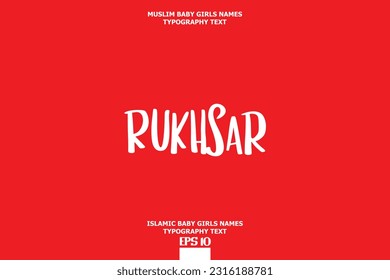 Rukhsar Arabic Girl Name Text Lettering Vector Sign