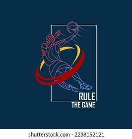 RULE THE GAME Typographic vector illustration of basketball theme . t shirt graphics. 