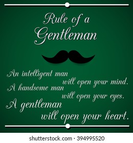 Rule of a Gentleman - inspirational quotation. Vector illustration.