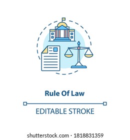 Rule of law concept icon. Principle of law idea thin line illustration. Constitutionalism. Political rights. Judicial process. Vector isolated outline RGB color drawing. Editable stroke