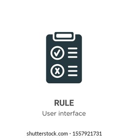 Rule vector icon on white background. Flat vector rule icon symbol sign from modern user interface collection for mobile concept and web apps design.