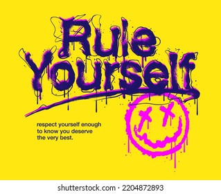 Rule yourself hand drawn graffiti slogan in wall art style with quote and emoji icon