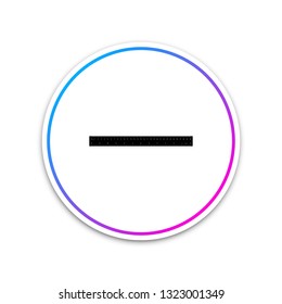 Ruler icon isolated on white background. Straightedge symbol. Circle white button. Vector Illustration