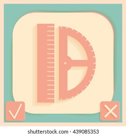 ruler and protractor. characters geometry. Education sign. symbol icon drawing and geometry