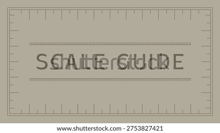 Ruler styled frame with scale guide text and measurement tick marks around the border