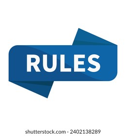 Rules In Blue Rectangle Ribbon Shape For Instruction Regulation Information Announcement Detail Education
