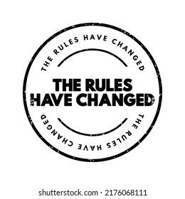 The Rules Have Changed text stamp, concept background