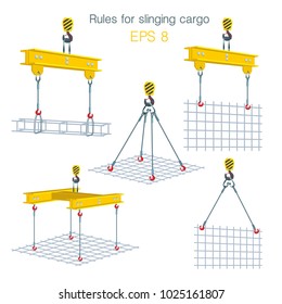 Rules for slinging cargo. Safety at the construction site. Lifting of building units. Set of vector illustrations on white background