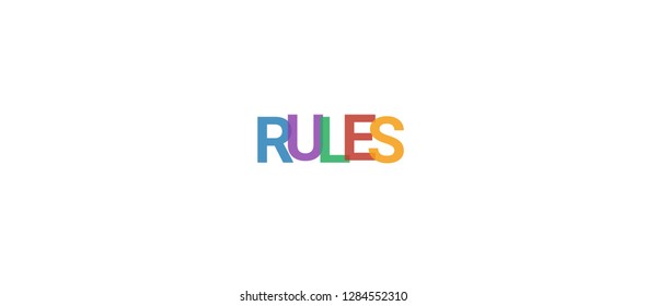 Rules word concept. Colorful "Rules" on white background. Use for cover, banner, blog.