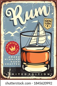 Rum sign with glass of drink and sail boat. Vintage poster for drinking bar or tavern. Vector illustration on old rusty metal sign.