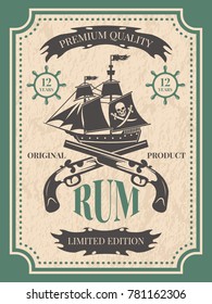 Rum. Vintage label at pirate theme for bottle of rum, vintage retro label, vector illustration