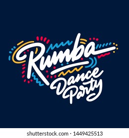 Rumba Dance Party, die Handzeichnung Design. Kann als Zeichen, Illustration, Logo oder Poster verwendet werden.
