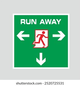 RUN AWAY SIGN | VECTOR