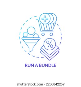 Run bundle blue gradient concept icon. Product pack. Marketing strategy. Optimizing online business abstract idea thin line illustration. Isolated outline drawing. Myriad Pro-Bold font used