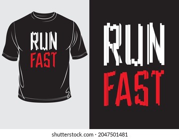 Run Fast Distorted Typography Kids T-Shirt, Stamp, tee print,label clothing, jeans, or other printing products Design Vector illustration By Design For You