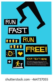 Run Fast. Run Free! (Flat Style Vector Illustration Health and Fitness Quote Poster Design) With Text Box