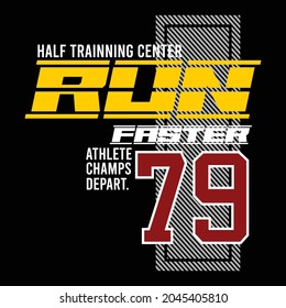 run faster 79 design typograhy vector illustration for pint