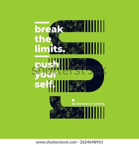 Run faster, break limits, abstract typography modern design slogan. Vector illustration graphics for print t shirt, apparels, background, poster, banner, postcard and or social media content.