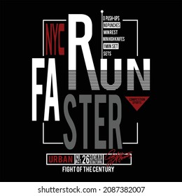 run faster design typography vector illustration for t shirt