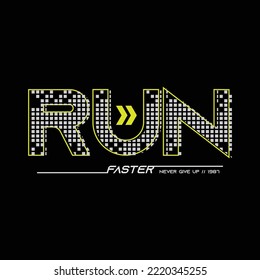 Run faster illustration typography. perfect for t shirt design