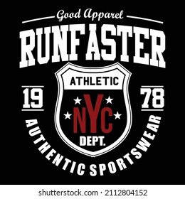 run faster nyc design typography vector illustration for print,t shirt or logos